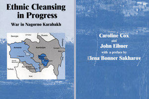 Caroline Cox and John Eibner. Ethnic Cleansing in Progress: War in Nagorno Karabakh
